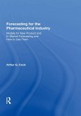 Forecasting for the Pharmaceutical Industry (eBook, PDF)
