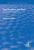 Post-Fordism and Skill (eBook, ePUB)