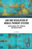 Law and Regulation of Mobile Payment Systems (eBook, ePUB)