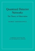 Quantized Detector Networks (eBook, PDF)