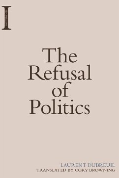 Cover Refusal of Politics (eBook, PDF)