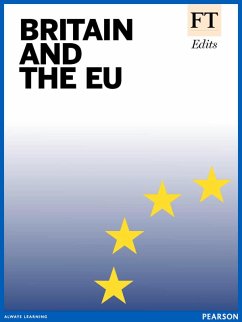 Britain and the EU (eBook, ePUB) - Reporters, Ft