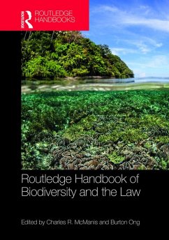 Routledge Handbook of Biodiversity and the Law (eBook, ePUB) Cover Routledge Handbook of Biodiversity and the Law (eBook, ePUB)