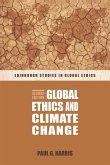 Global Ethics and Climate Change (eBook, ePUB)