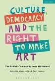 Culture, Democracy and the Right to Make Art (eBook, ePUB)