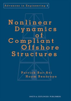 Nonlinear Dynamics of Compliant Offshore Structures (eBook, ePUB) - Bar-Avi, Patrick