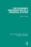 The Economic Organisation of a Financial System (eBook, PDF)