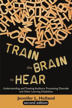 Train the Brain to Hear (eBook, ePUB)
