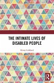 The Intimate Lives of Disabled People (eBook, ePUB)