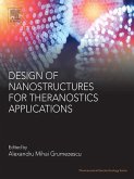 Design of Nanostructures for Theranostics Applications (eBook, ePUB)