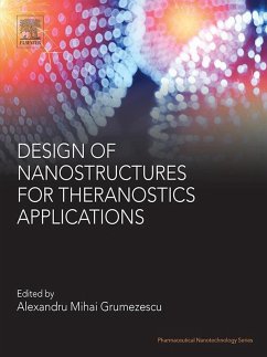 Design of Nanostructures for Theranostics Applications (eBook, ePUB)