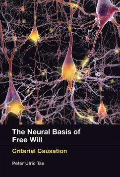 Cover The Neural Basis of Free Will (eBook, ePUB)