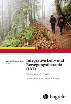Integrative Leib- und Bewegungstherapie (IBT) (eBook, PDF)