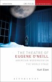 The Theatre of Eugene O'Neill (eBook, ePUB)