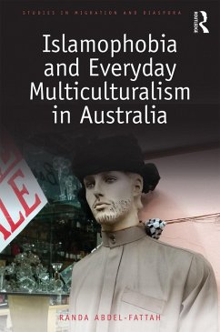 Islamophobia and Everyday Multiculturalism in Australia (eBook, ePUB) - Abdel-Fattah, Randa