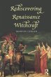 Rediscovering Renaissance Witchcraft... - Bild 1