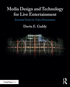 Media Design and Technology for Live Entertainment (eBook, PDF)