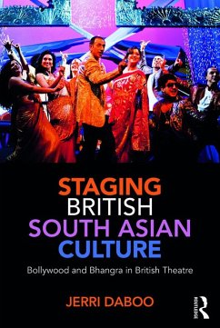 Staging British South Asian Culture (eBook, PDF)