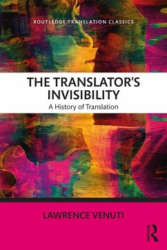 The Translator's Invisibility (eBook, ePUB) - Venuti, Lawrence