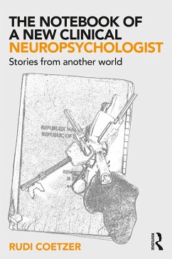 Cover The Notebook of a New Clinical Neuropsychologist (eBook, PDF)