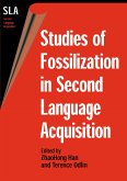 Studies of Fossilization in Second Language Acquisition (eBook, PDF)