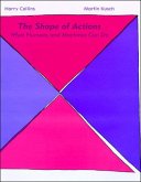 The Shape of Actions (eBook, ePUB)