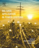 Big Data Application in Power Systems (eBook, ePUB)