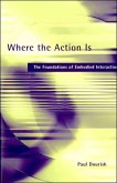 Where the Action Is (eBook, ePUB)