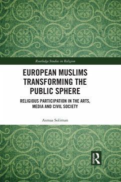 European Muslims Transforming the Public Sphere (eBook, PDF) - Soliman, Asmaa