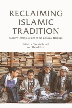 Reclaiming Islamic Tradition (eBook, ePUB)