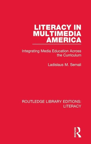 Literacy in Multimedia America (eBook, PDF)