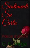 Sentimenti Su Carta - poesie d'amore (eBook, ePUB)