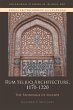 Rum Seljuq Architecture, 1170-1220... - Bild 1