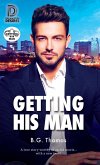 Getting His Man (eBook, ePUB)