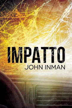 Impatto (eBook, ePUB) - Inman, John