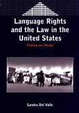 Language Rights and the Law in the United States (eBook, PDF)