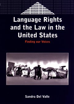 Language Rights and the Law in the United States (eBook, PDF) - Del Valle, Sandra