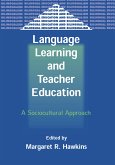 Language Learning and Teacher Education (eBook, PDF)