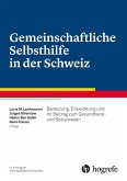 Gemeinschaftliche Selbsthilfe in der Schweiz (eBook, PDF)