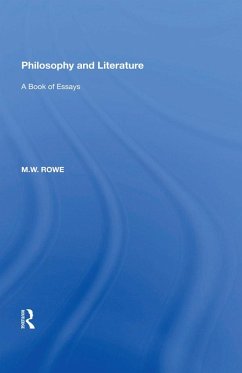 Philosophy and Literature (eBook, ePUB) - Rowe, M. W.