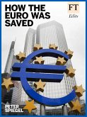 How the Euro Was Saved (eBook, ePUB) How the Euro Was Saved (eBook, ePUB)