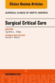 Surgical Critical Care, An Issue of Surgical Clinics (eBook, ePUB)