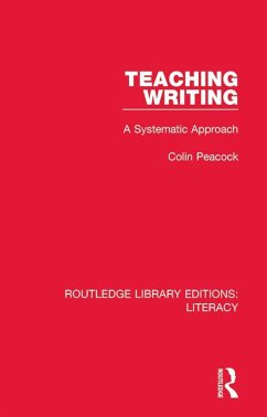 Teaching Writing (eBook, PDF) - Peacock, Colin