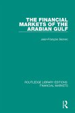 The Financial Markets of the Arabian Gulf (eBook, PDF)