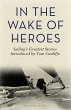 In the Wake of Heroes (eBook, PDF) - Bild 1