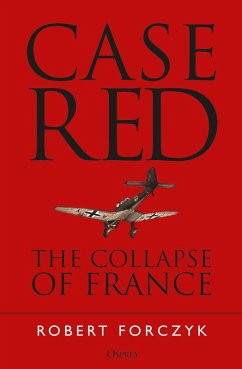 Case Red (eBook, PDF) - Forczyk, Robert