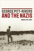 George Pitt-Rivers and the Nazis (eBook, PDF)