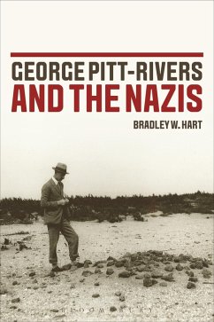 George Pitt-Rivers and the Nazis (eBook, PDF) - Hart, Bradley W.