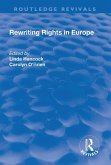 Rewriting Rights in Europe (eBook, PDF)