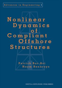 Nonlinear Dynamics of Compliant Offshore Structures (eBook, PDF) - Bar-Avi, Patrick